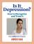 Zdarma zdroj expertů: Jak rozpoznat a léčit depresi