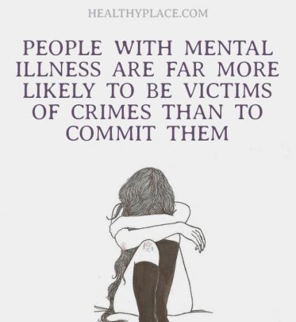 Citace o stigmatu duševního zdraví - Lidé s duševním onemocněním jsou mnohem častěji oběťmi trestných činů než jejich spáchání.