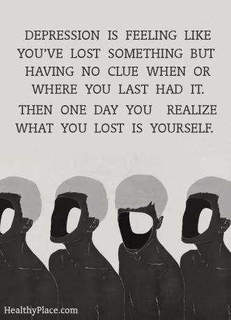 Citace o depresi - Deprese má pocit, že jste něco ztratili, ale nemáte tušení, kdy nebo kde jste ji naposledy měli. Jednoho dne si uvědomíš, co jsi ztratil, jsi sám.
