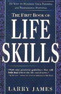 První kniha životních dovedností: 10 způsobů, jak maximalizovat svůj osobní a profesní potenciál