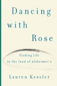 Tanec s Rose: Nalezení života v Alzheimerově zemi