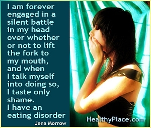 Rozumný citát o poruchách příjmu potravy - navždy jsem se zapojil do tiché bitvy v mé hlavě o to, zda zvednout vidlici k mým ústům, a když o tom mluvím, chci jen hanbu. Mám poruchu příjmu potravy.